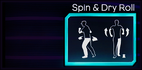 Spin & Dry Roll (Move)