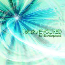 Tohoku EVOLVED | Dance Dance Revolution (DDR) Wiki | Fandom
