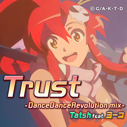 Trust -DanceDanceRevolution Mix- | Dance Dance Revolution (DDR 