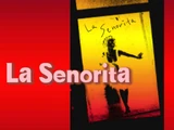 La Senorita