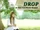 DROP