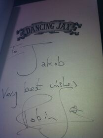 His signature in a copy of his book Dancing Jax