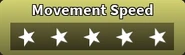 5 Star Movement Speed