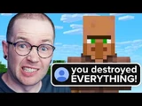You're Right.. I Messed Up.. (Minecraft Part 20)