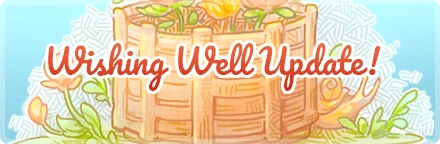 Banner of a light gold well against a blue sky with the text "Wishing Well Update" superimposed over it in a curly script.