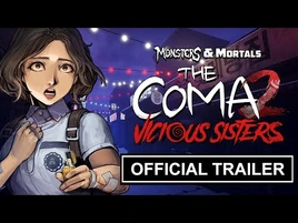 DARK DECEPTION- MONSTERS & MORTALS - THE COMA 2- VICIOUS SISTERS DLC - OFFICIAL TRAILER