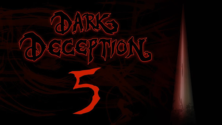 dark deception steam guide