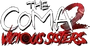 The Coma 2 Faction