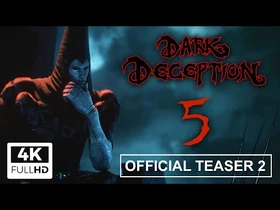 DARK_DECEPTION_CH5_-_OFFICIAL_TEASER_TRAILER_02_(4K_ULTRA_HD)