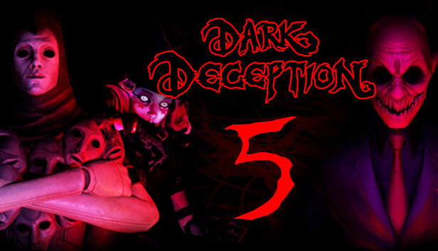 Chapter 5: Fated Conclusion, Dark Deception Wiki