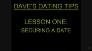 Lesson One: Securing a Date.