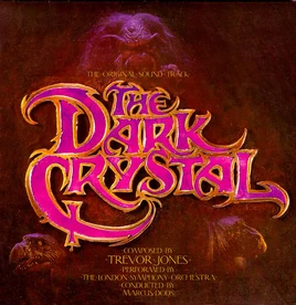 Dark Crystal Sound Track