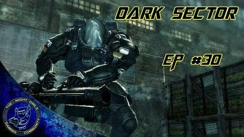 Dark Sector Chapter 9 Threshhold Guardian Episode 30