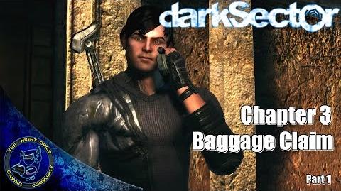 Dark Sector (PC) Chapter Three Baggage Claim Part 1 (1080p 60FPS)