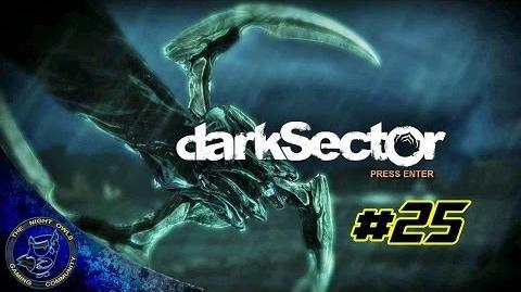 Dark Sector Chapter Seven Industrial Evolution Cont'd Episode 25