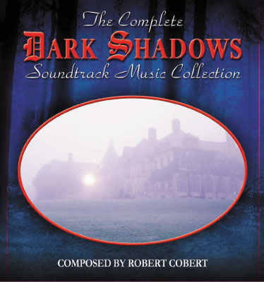 The Complete Dark Shadows Soundtrack Music Collection | The