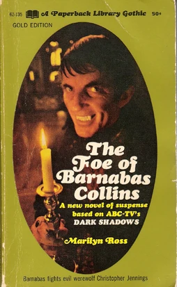 The Foe of Barnabas Collins
