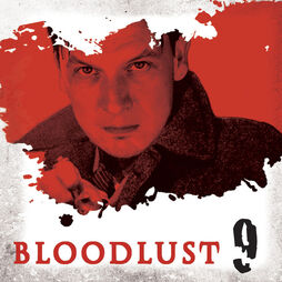 Bloodlust, Episode Nine Gallery