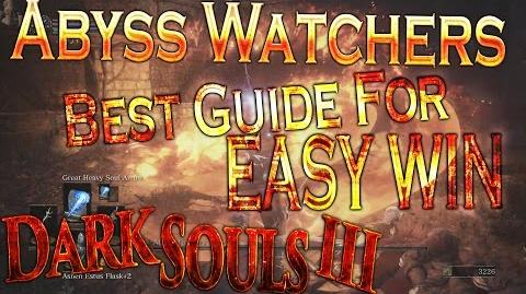Dark Souls 3 - Abyss Watchers Boss Tutorial (BEST GUIDE)