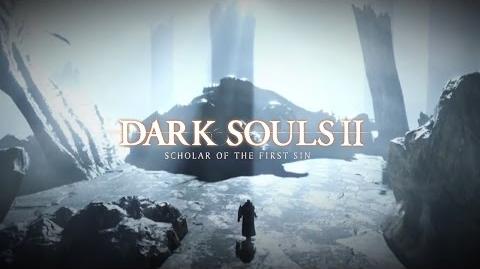 Dark Souls II Scholar of the First Sin - Announcement Trailer