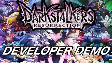 Darkstalkers Resurrection Developer Demo