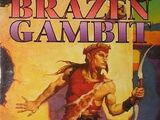 The Brazen Gambit