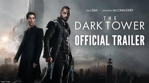 The Dark Tower - Official Trailer 2 - Idris Elba & Matthew McConaughey - At Cinemas August 18