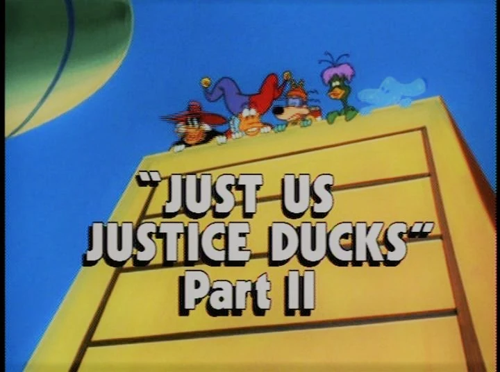 Just Us Justice Ducks, Part 2 Darkwing Duck Wiki Fandom