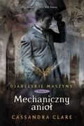 Mechaniczny Anioł Diabelskie maszyny