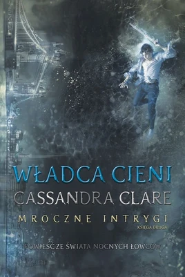 Wladca-cieni-mroczne-intrygi-tom-2-b-iext50269191