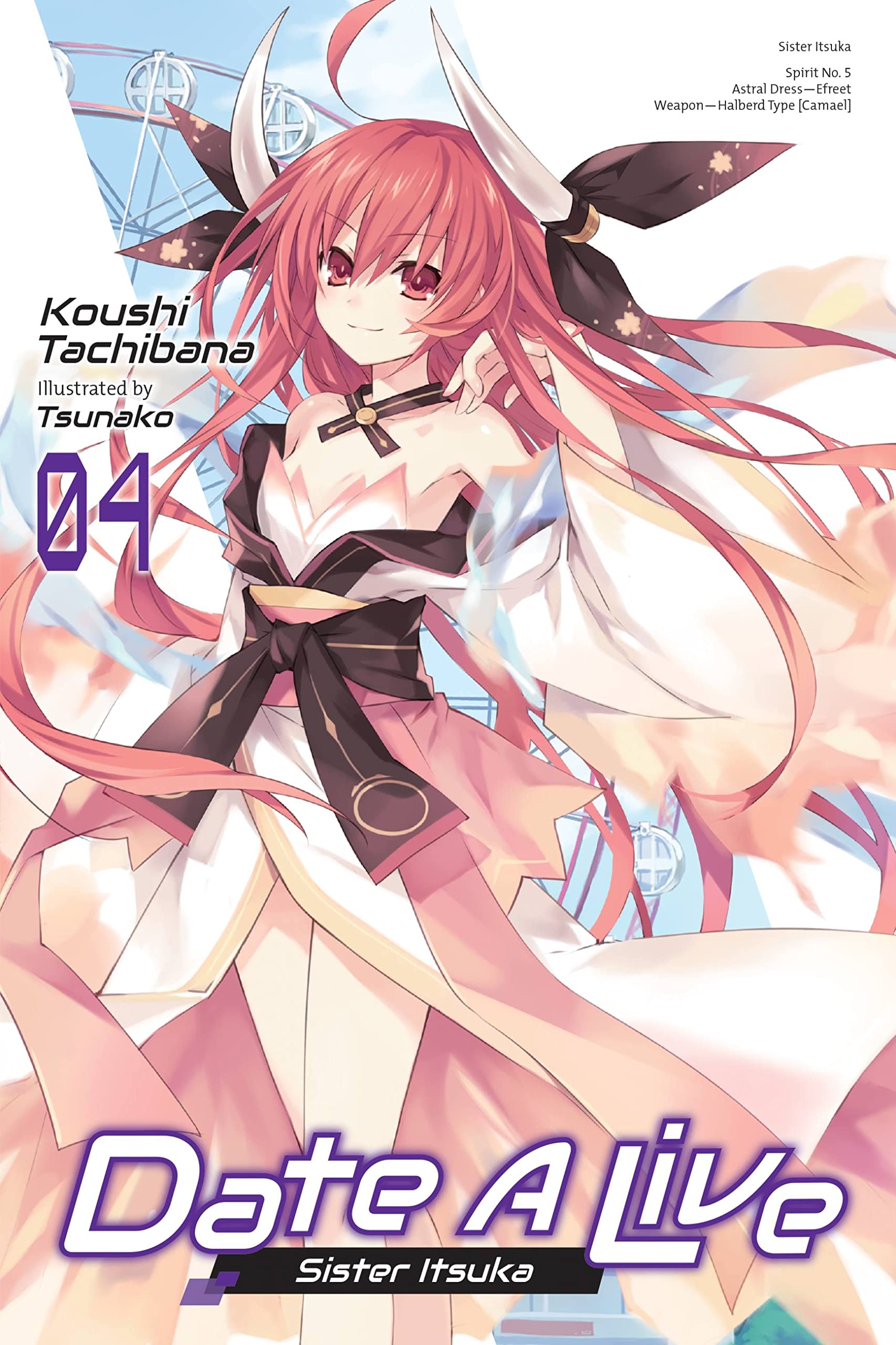 Date A Live Novel Volume 4