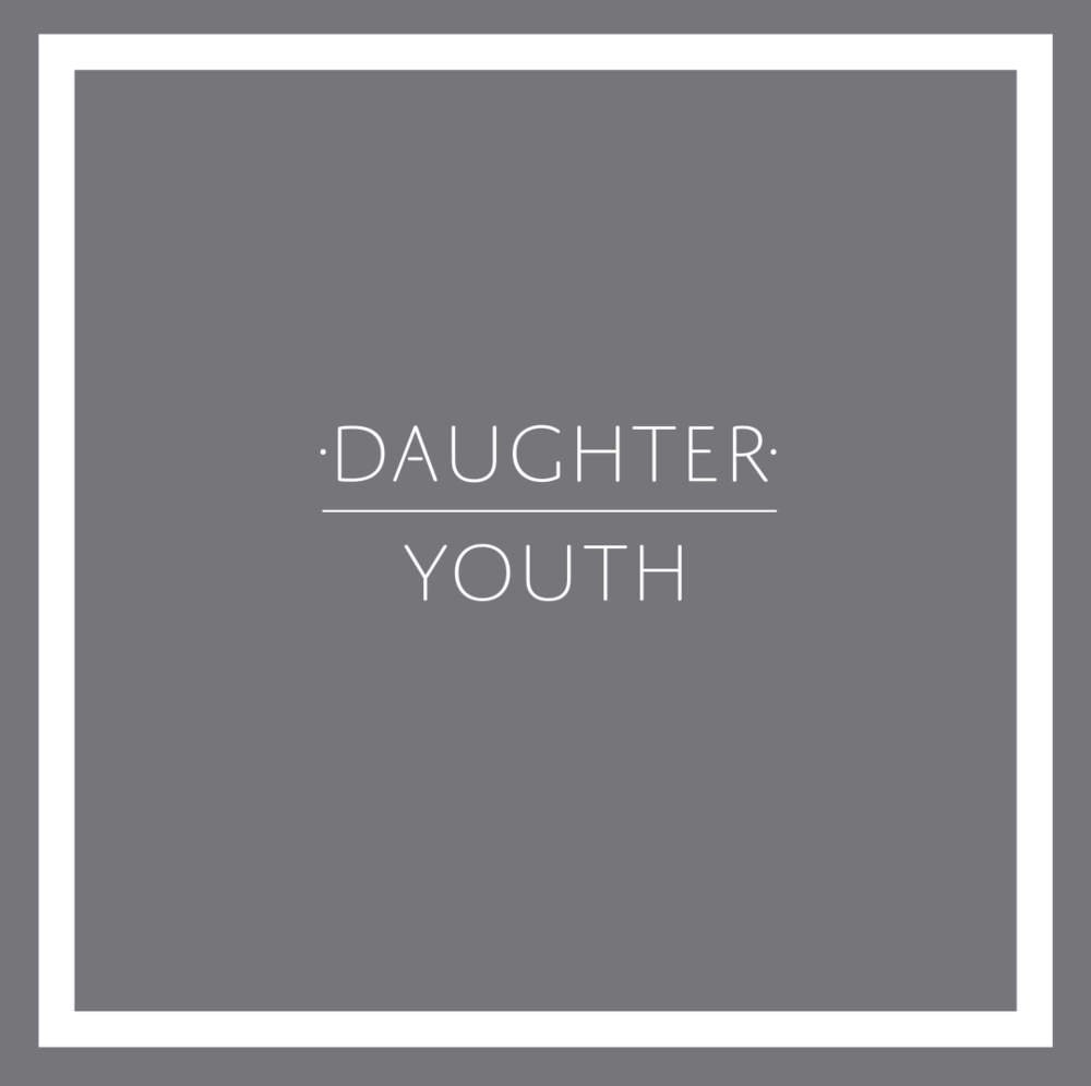 Youth | Daughter Wiki | Fandom