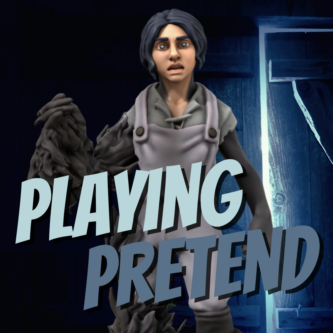 Playing Pretend David Farrow Fiction Wiki Fandom