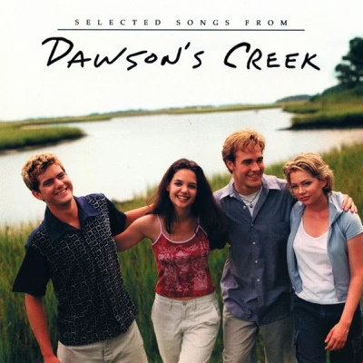 Selected Songs from Dawson's Creek | Dawson's Creek Wiki | Fandom