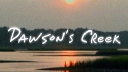 Dawson's creek opening picture