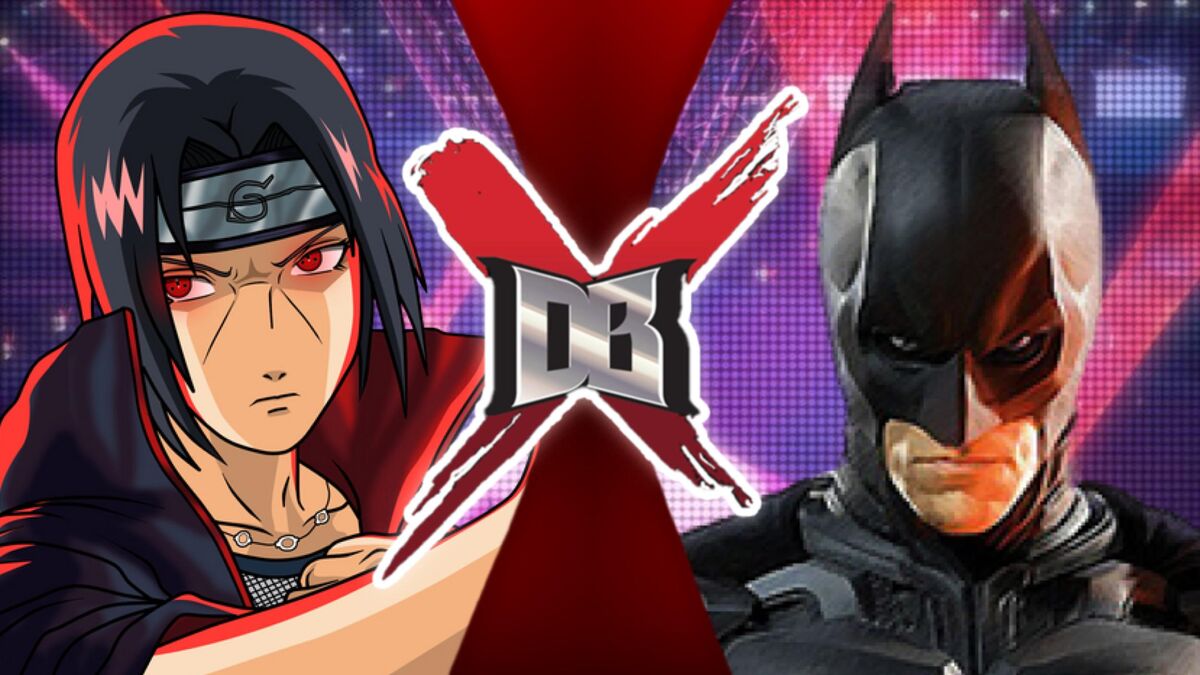 Itachi vs Batman | DBX Fanon Wikia | Fandom