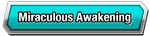 Miraculous Awakening Category.png