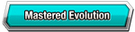 Mastered Evolution Category