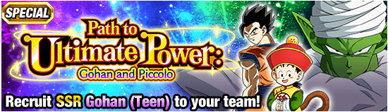 Path to Ultimate Power Gohan and Piccolo Dragon Ball Z Dokkan