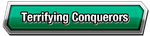 Terrifying Conquerors Category