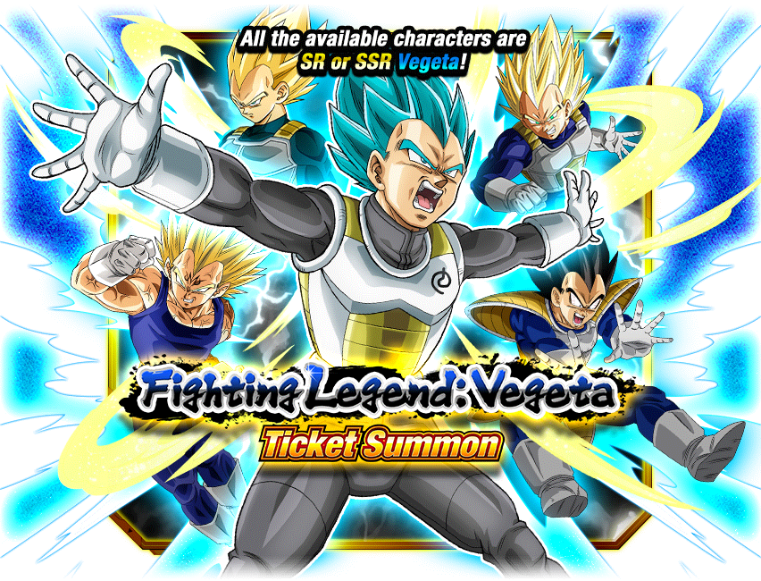 Ticket Summon: Fighting Legend: Vegeta | Dragon Ball Z Dokkan