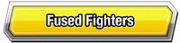 Fused Fighters Category