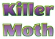 Killer Moth logo