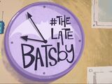 The Late Batsby