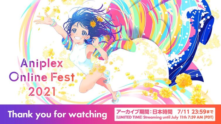 Aniplex Online Fest 21 Available On Youtube Thru July 11 Fandom