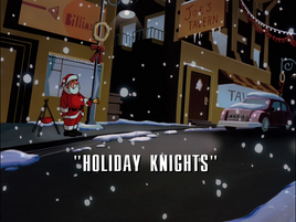 Holiday Knights Title Card
