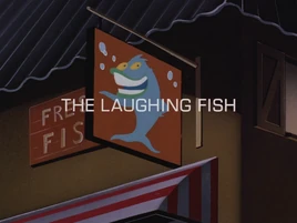 The Laughing Fish-Title Card