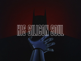 His Silicon Soul-Title Card
