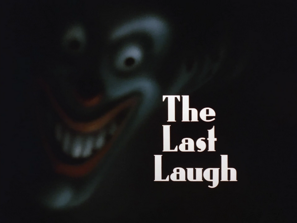 The Last Laugh