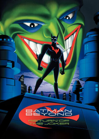 Batman Beyond: Return of the Joker | DC Animated Universe | Fandom